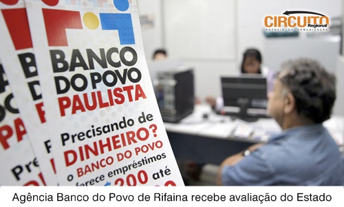 AGÊNCIA DO BANCO DO POVO DE RIFAINA É DESTAQUE NO ESTADO